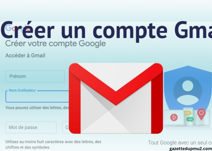 Créer Un Compte Gmail